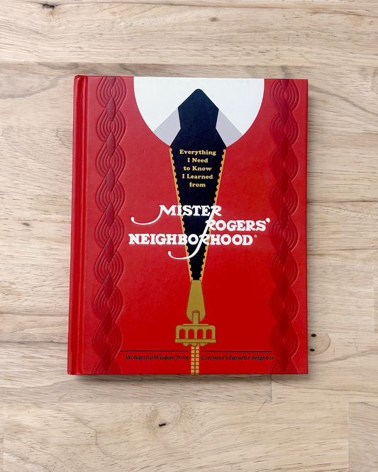 Lessons learned from Mr Rogers