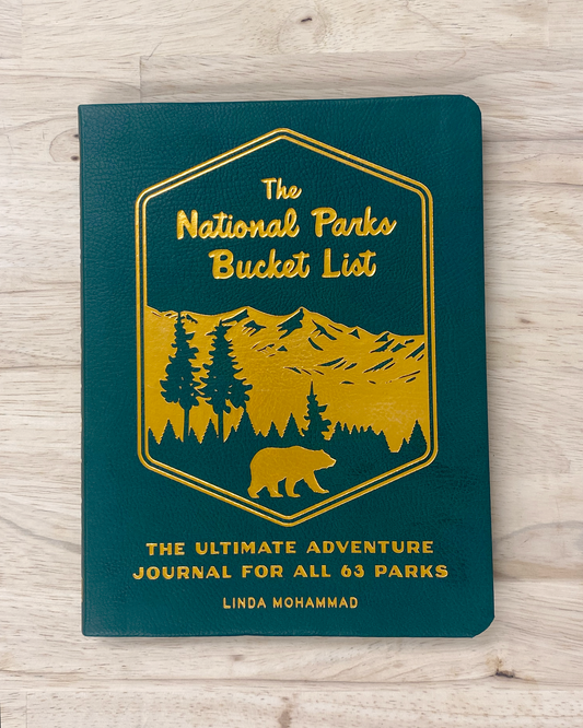 The National Parks Bucket List