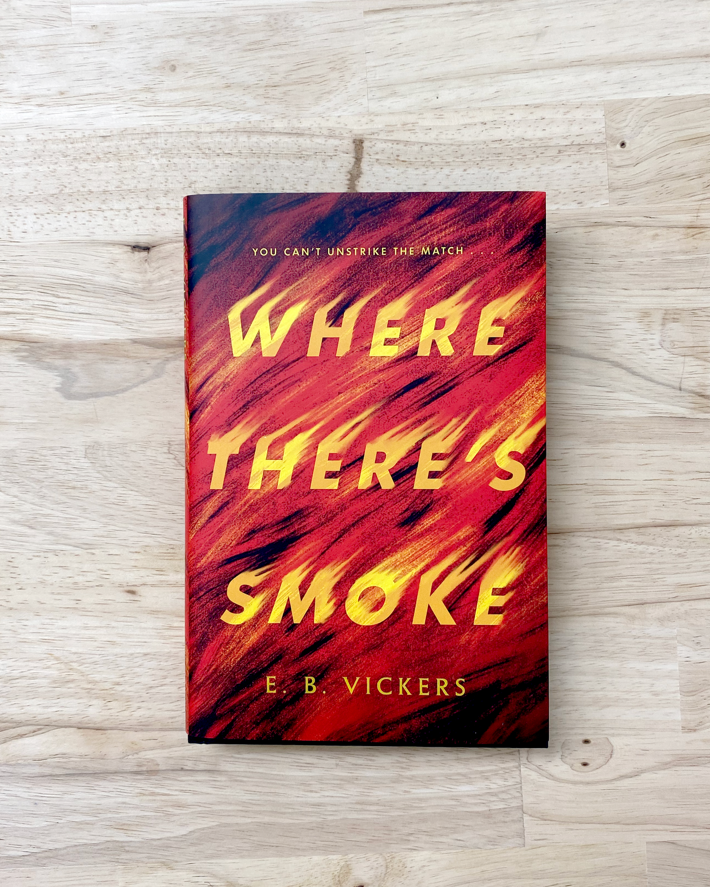 Where There's Smoke - Signed Copy